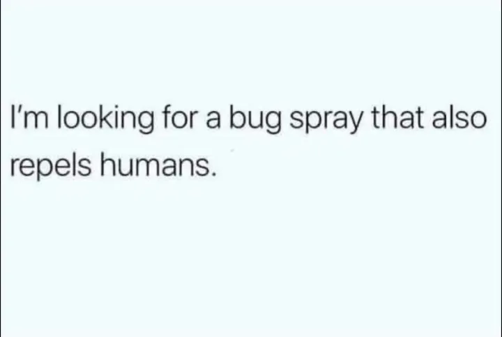 I m looking for a bug spray that also repels humans.