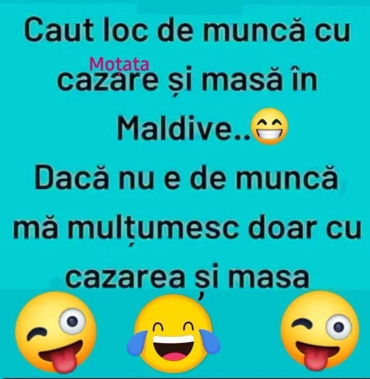 Caut loc de munca cu Motata cazare si masa in Maldive.. Daca nu e de munca ma multumesc doa...