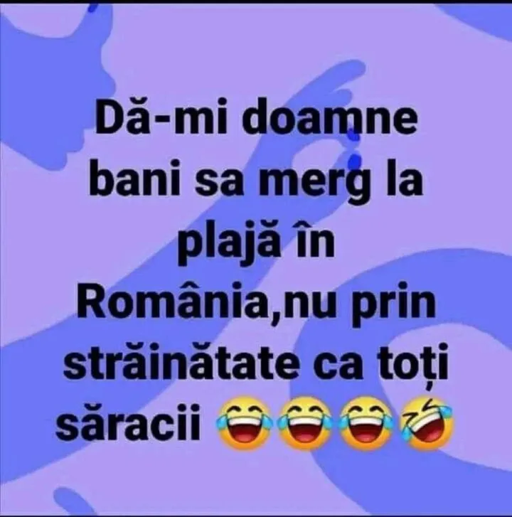 Da-mi doamne bani sa merg la plaja in Romania,nu nu prin strainatate ca toti saracii