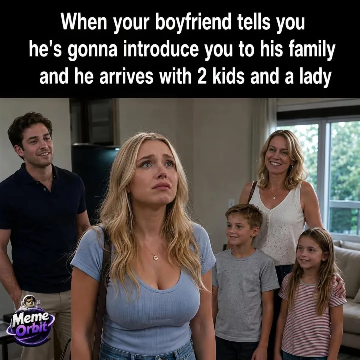 si text When your boyfriend tells you he s gonna introduce you to his family and he arrives...